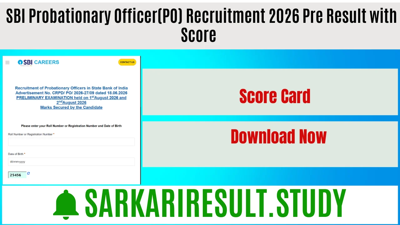  SBI Probationary Officer(PO) Recruitment 2026 Pre Result with Score 