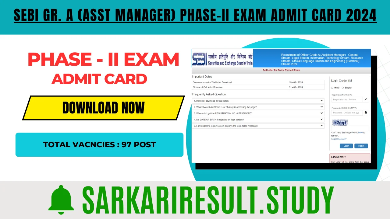 SEBI Gr. A (Asst Manager) Phase-II Exam Admit card 2024