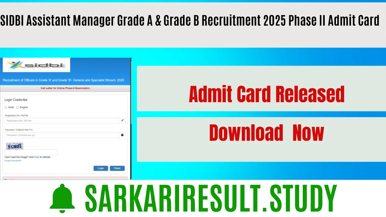 SIDBI Assistant Manager Grade A & Grade B Recruitment 2025 Phase II Admit Card