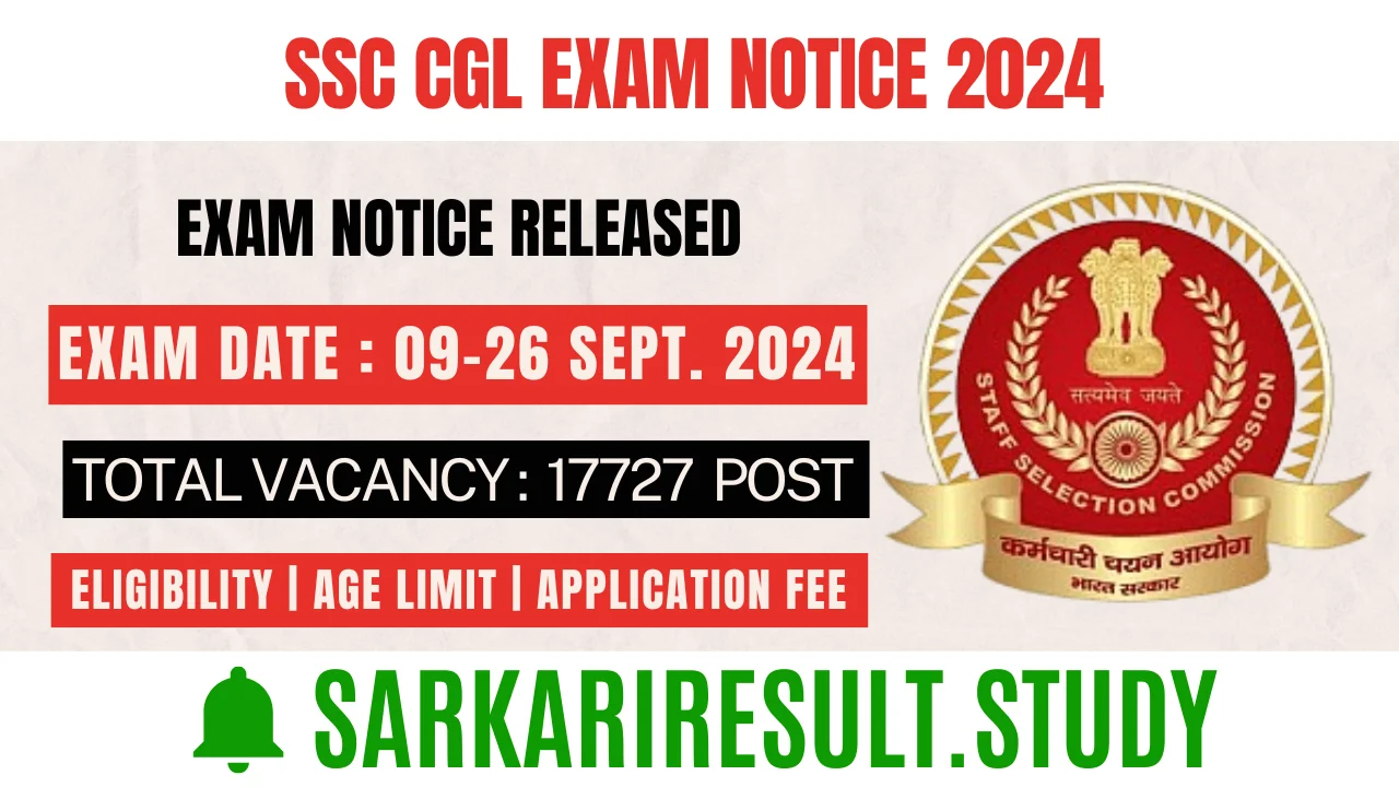 SSC CGL Exam Notice 2024