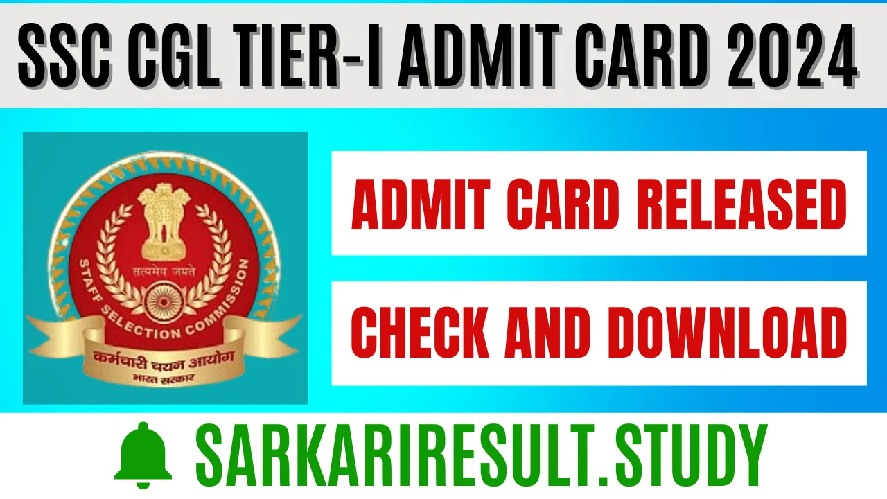 SSC CGL Tier-I Admit Card 2024
