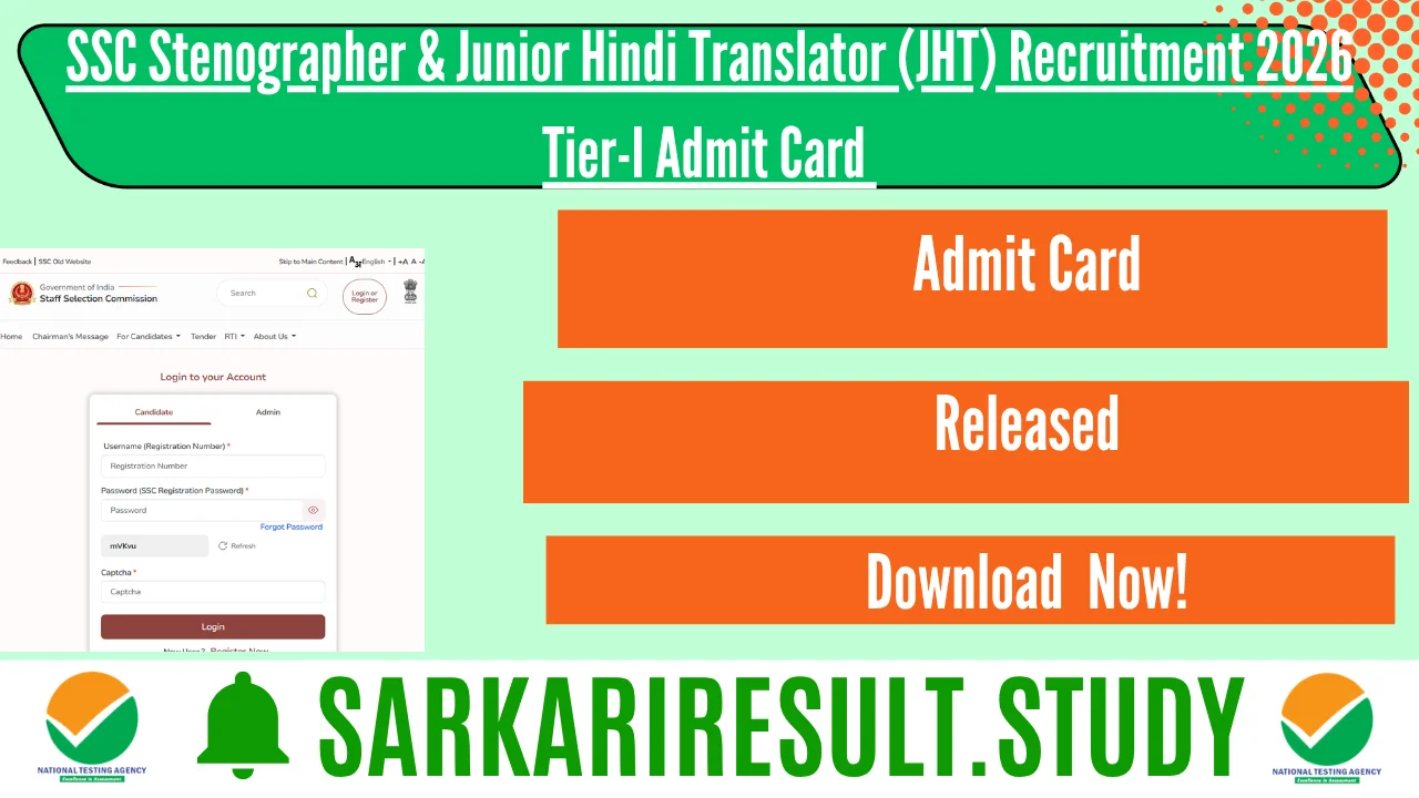 SSC Stenographer & Junior Hindi anslator (JHT) Recruitment 2026 Tier-I Admit Card 