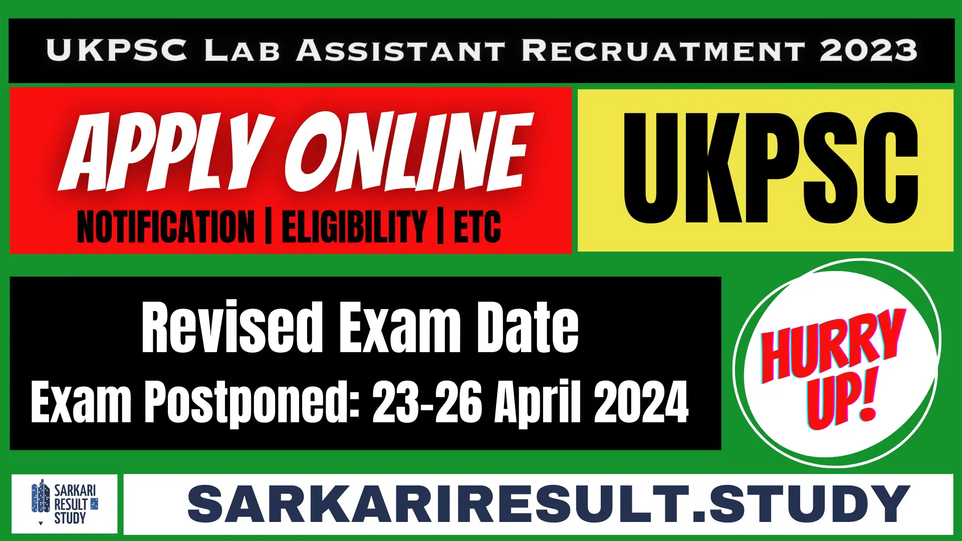 UKPSC Lab Asst. Exam Date 2024
