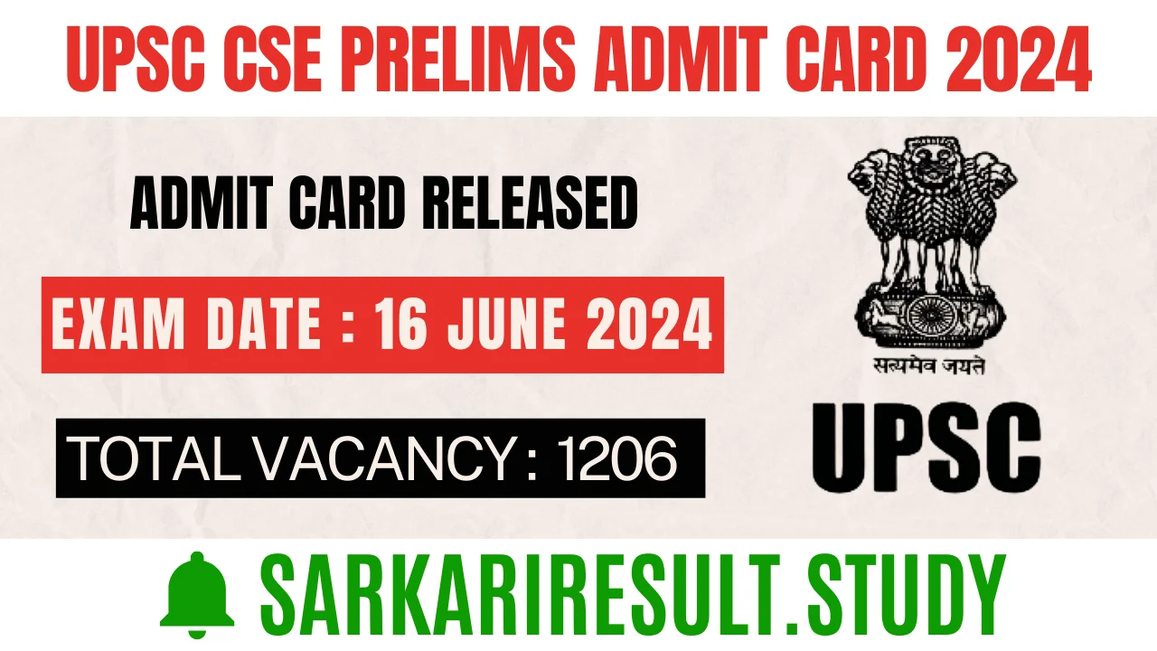 UPSC CSE Prelims Admit Card 2024