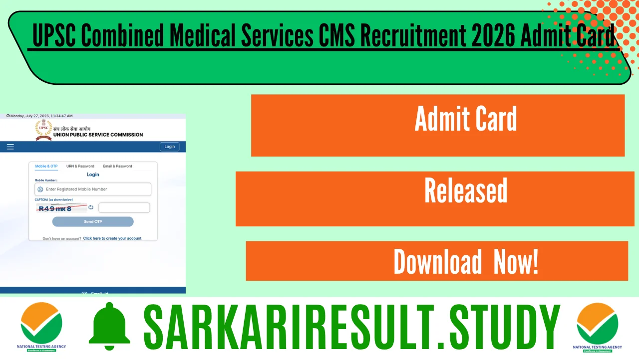 UPSC Combined Medical Services CMS Recruitment 2026 Admit Card 
