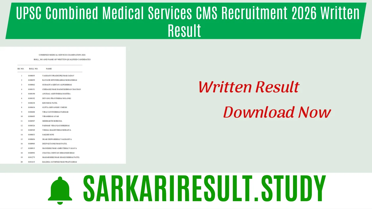 UPSC Combined Medical Services CMS Recruitment 2026 Written Result 