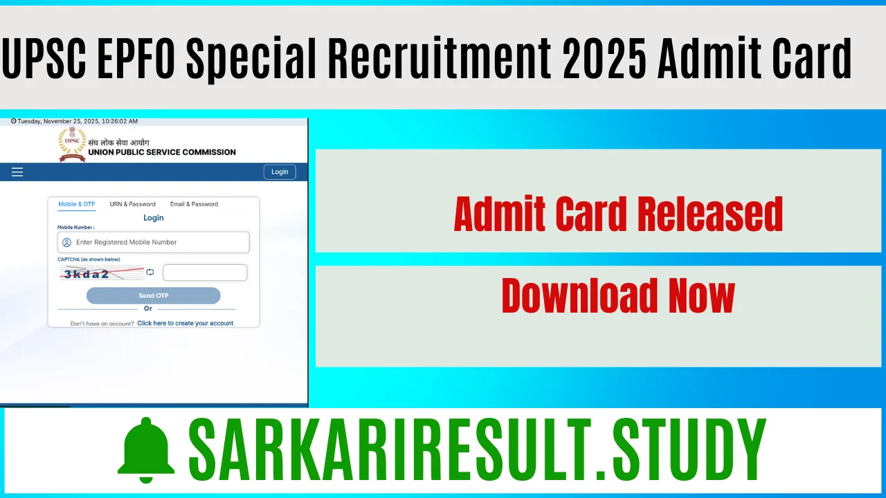 UPSC EPFO Special Recruitment 2025 Admit Card