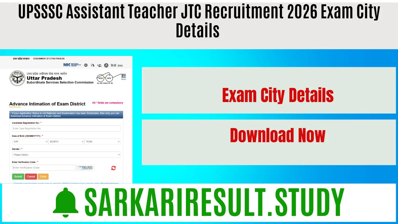 UPSSSC Assistant Teacher JTC Recruitment 2026 Exam City Details 