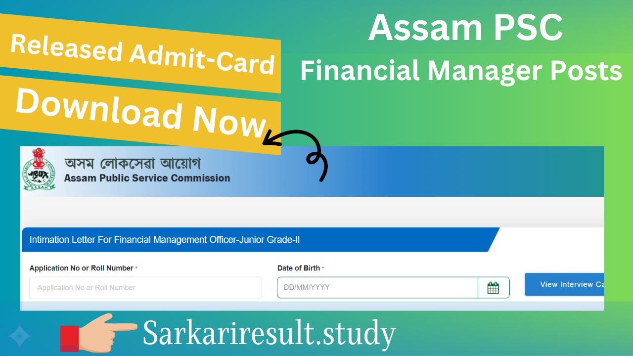 APSC FMO Admit Card 2024